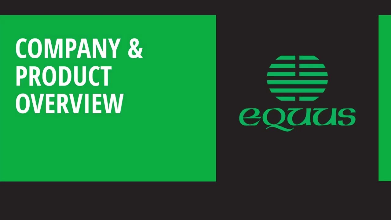 Equus Industries Ltd - Company & Product Overview Webinar
