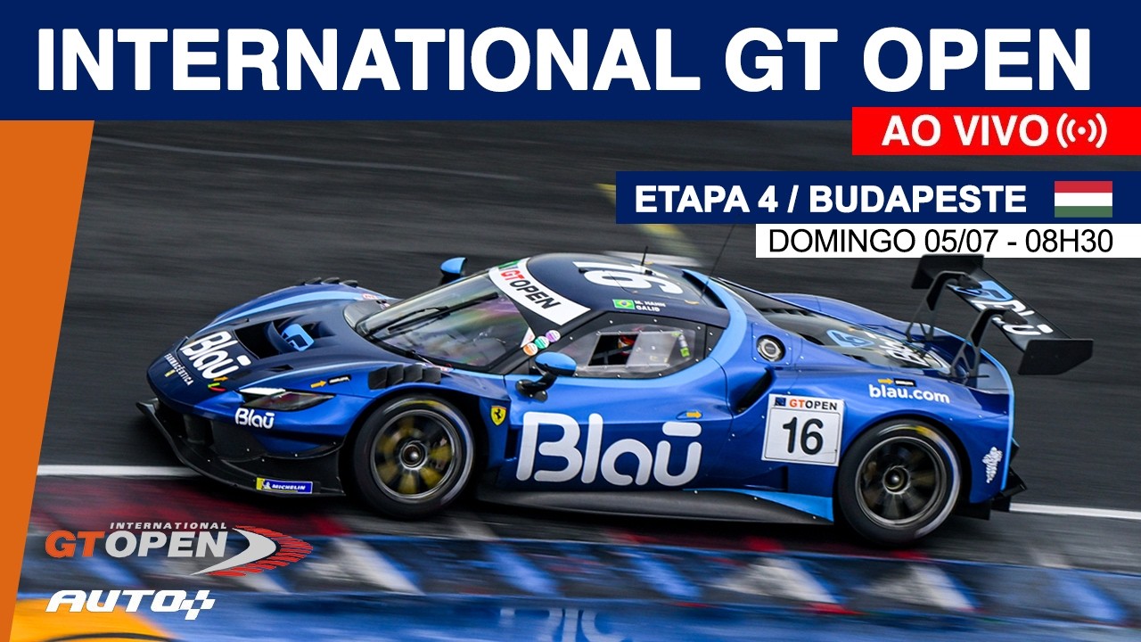 AO VIVO 🔴 ETAPA BUDAPESTE - INTERNATIONAL GT OPEN - Blau Motorsports