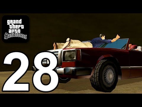 Grand Theft Auto: San Andreas - Gameplay Walkthrough Part 28 (iOS, Android)