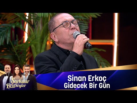 Sinan Erkoç - GİDECEK BİR GÜN