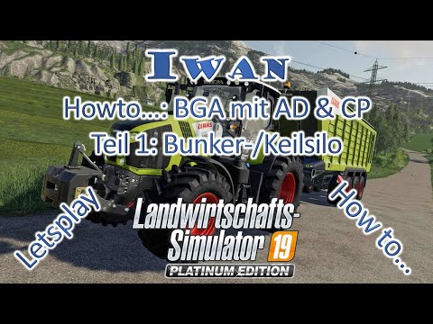 🚜 LS 19 Howto...: BGA mit AD & CP Teil 1