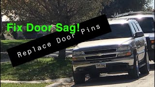 Fix Door Sag! How To Replace Door Pins 99-06 Silverado/Tahoe