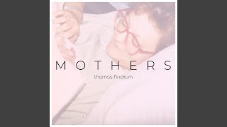 Thomas Finchum Mothers