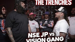 NSE JP vs Vision Gang
