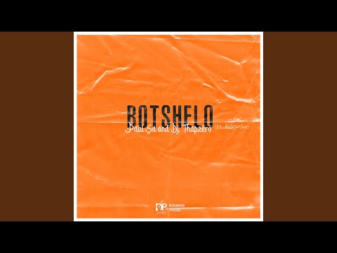 Botshelo (feat. Bodowskie)