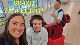 Brazil Travel Day! We Are Heading To Brazil! What A Flight! Not What We Expected!