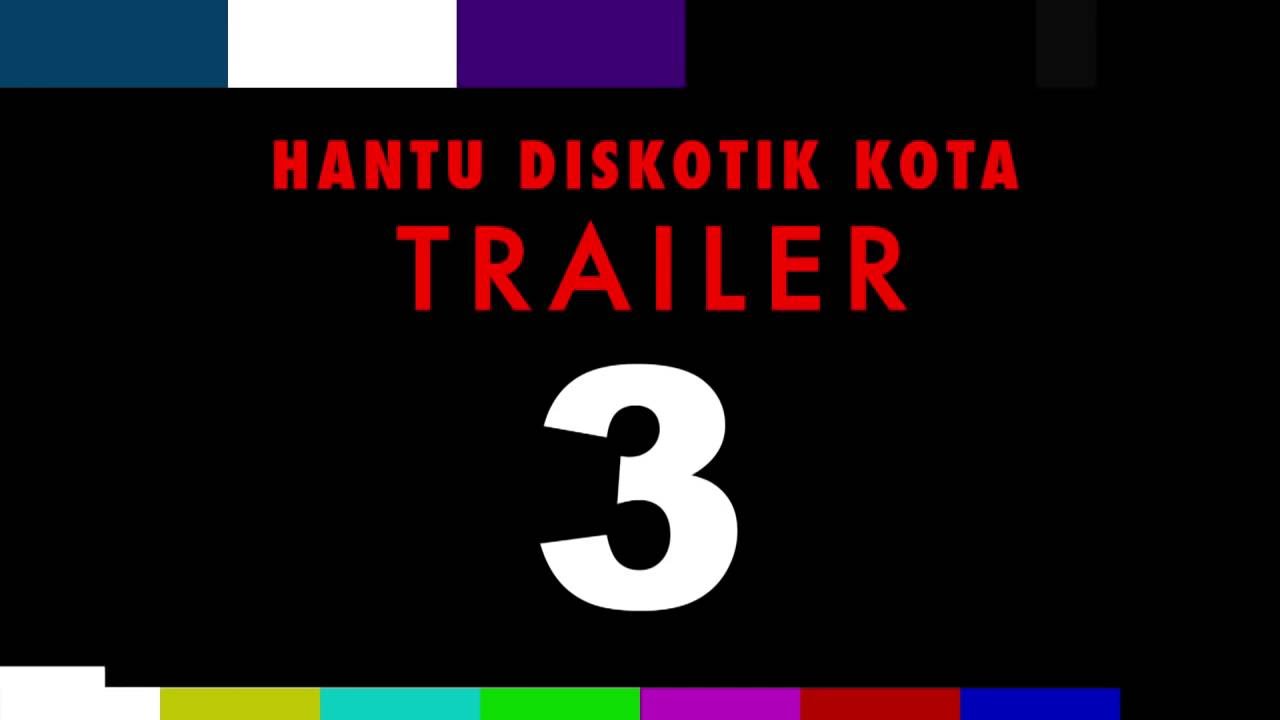 Trailer Film: Hantu Diskotik Kota -- Cinta Dewi, Iqbal Perdana