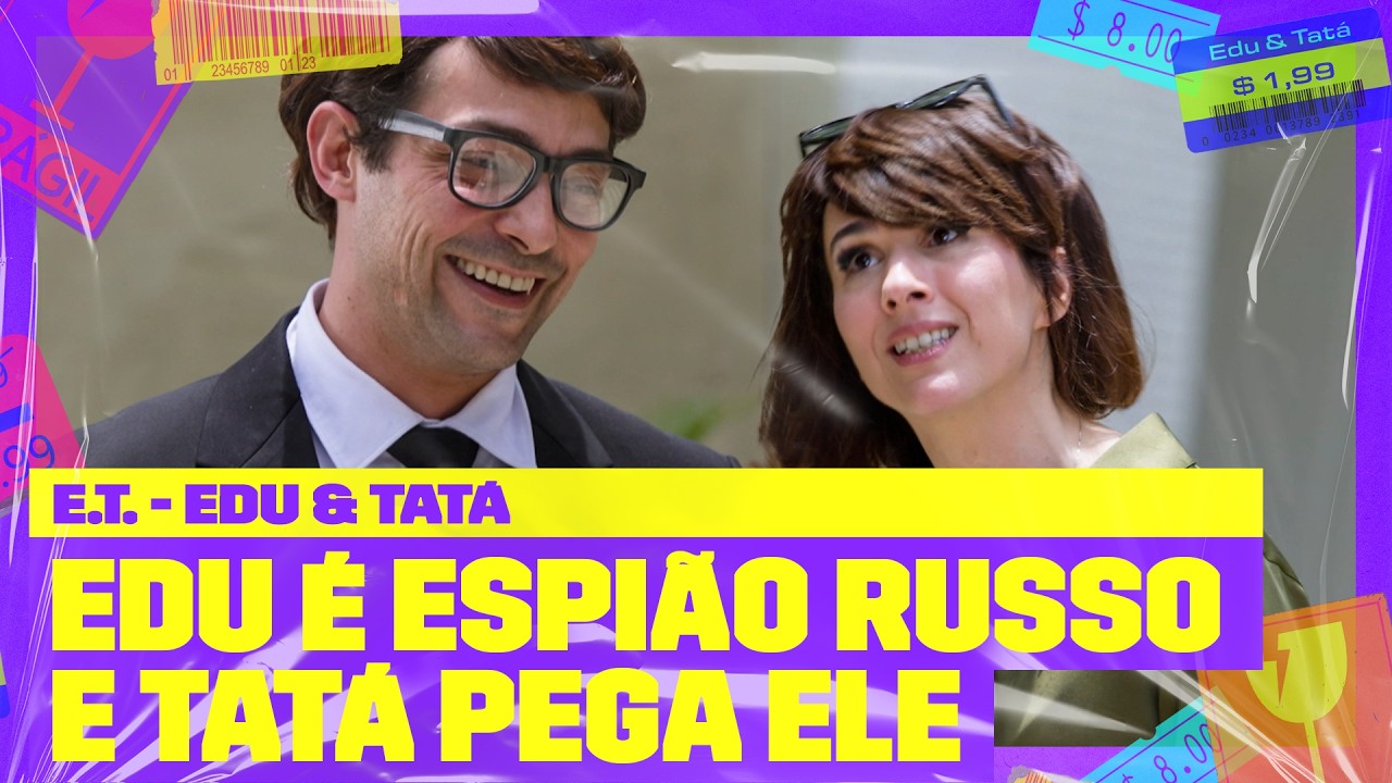Edu e Tatá em um ENCONTRO que saiu do CONTROLE | E.T. - Edu e Tatá