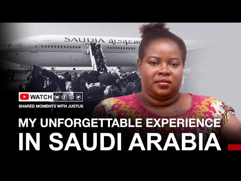 My unforgettable experience in Saudi Arabia as a house help | Shared Moments with Justus