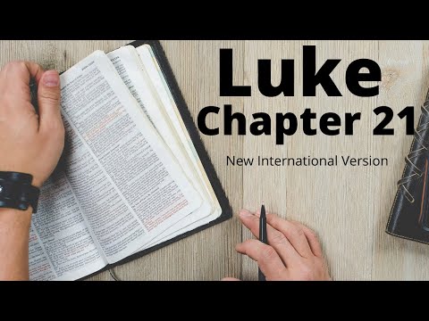 Luke 21 NIV Audio Bible