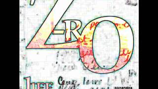 Z-RO: Let Me Live My Life