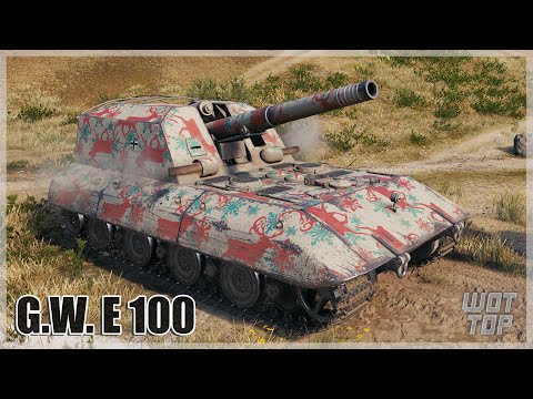 World of Tanks G.W. E 100 • TOP PLAY #117
