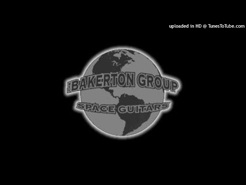 The Bakerton Group - Space Guitars (full album)