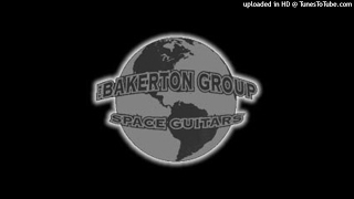 The Bakerton Group - Space Guitars (full album)
