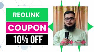 reolink  coupon code | reolink discount code | 10% OFF | That Works Now