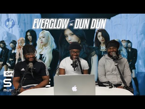 EVERGLOW (에버글로우) - DUN DUN MV REACTION!