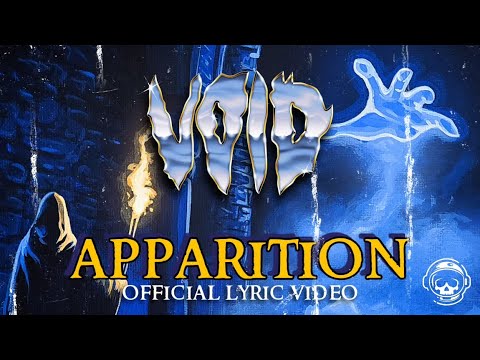 Void - Apparition (Lyric Video)