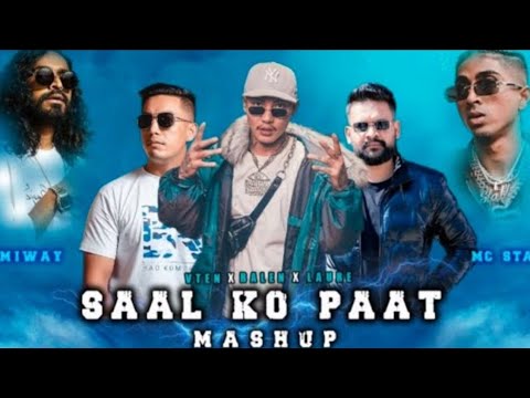 VTEN - SAAL KO PAAT MASHUP Ft BALEN || LAURE X MC STAN | EMIWAY X NAWAJ | NEW NEPALI MASHUP 2024