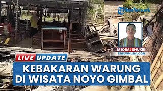 Dapur Warung di Wisata Noyo Gimbal Blora Dilanda Insiden Kebakaran, Pemilik Boncos hingga Rp50 Juta