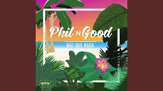 Mas Que Nada (feat. T Lopez)