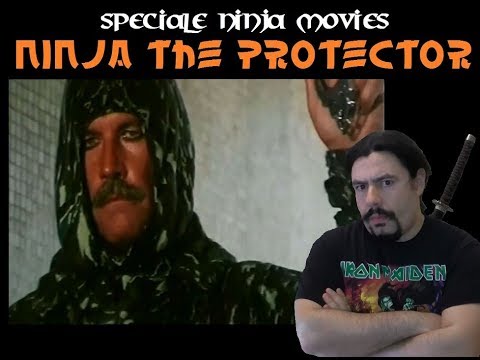Speciale Ninja Movies - Ninja the Protector