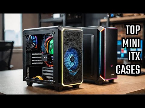 ✅ These 10 Mini ITX Cases DOMINATE 2025 – Don’t Buy Before Watching!