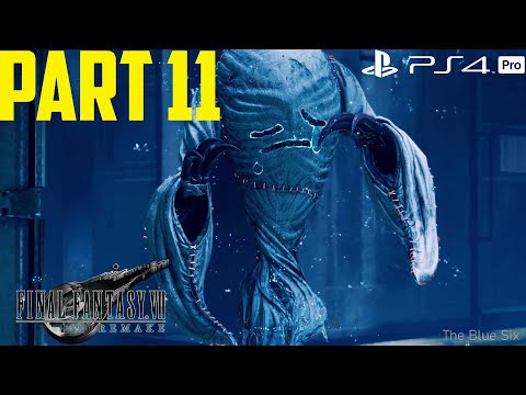 Final Fantasy VII Remake Gameplay Walkthrough Part 11 - Ghost [PS4 Pro]
