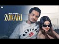 ZORAKI : New Punjabi Songs 2024 | ZAFFAR CHAUHAN , JOT LADHAR , HUKAM  (Official Video)