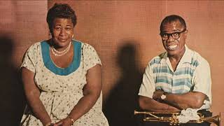 Ella Fitzgerald &amp; Louis Armstrong / Isn't It A Lovely Day