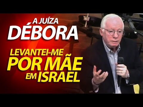 Pregação sobre Débora em Juízes 4 - Levantei-me por mãe em Israel  | Estudo do Pastor Paulo Seabra