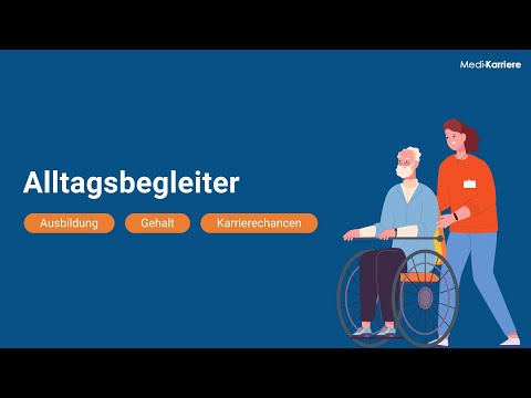 Alltagsbegleiter – Ausbildung, Gehalt und Karriere
