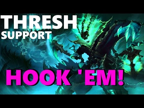 HOOK 'EM IN! THRESH SUPPORT
