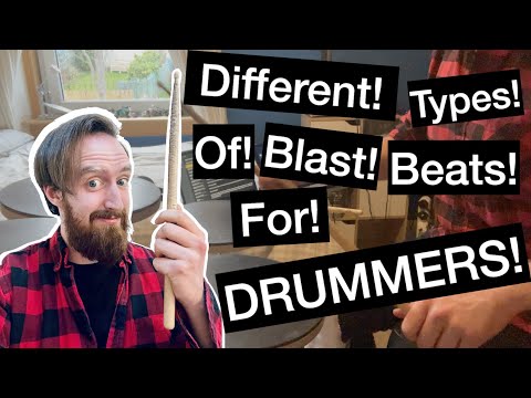 DIFFERENT TYPES OF BLAST BEATS YOU CAN USE FOR DRUMMING (BREAK DOWN)