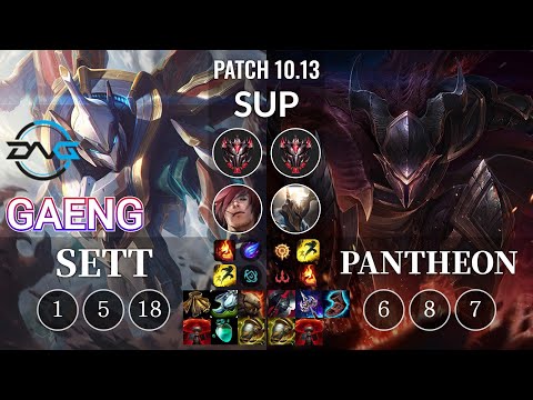 DFM Gaeng Sett vs Pantheon Sup - KR Patch 10.13