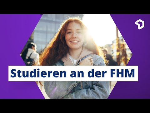 Studieren an der FHM – persönlich, individuell, flexibel 🎓