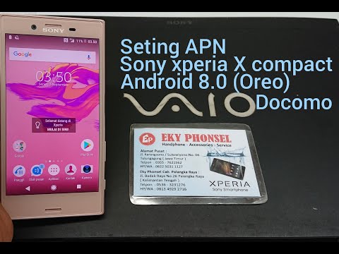 Seting APN sony xperia X compact Docomo