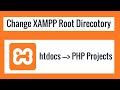 How To Change XAMPP Apache Root Directory Htdocs