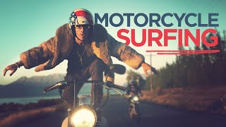 MOTORCYCLE SURFING! (Will Blow Your Mind) // ScottDW - Wilderness