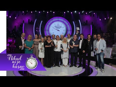 Nikad nije kasno - Cela emisija 39 - FINALE - 25.06.2017.