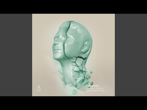 Back & Forth (feat. Elizabeth Rose) (Nora En Pure Remix)