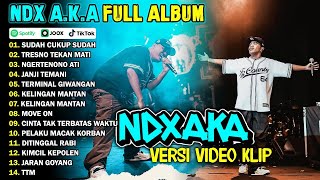 Download lagu NDX AKA FULL ALBUM TERBARU 2025 | SUDAH CUKUP SUDAH, TRESNO TEKAN MATI mp3 Download lagu NDX AKA FULL ALBUM TERBARU 2025 | SUDAH CUKUP SUDAH, TRESNO TEKAN MATI mp3