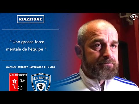 J19 | Boulogne 1-2 Bastia : Réaction de M. Chabert
