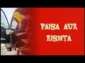 पैसा और रिश्ता Money And Relation Official Music Video Rap DADDAA