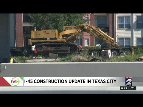 I-45 Construction update in Texas City
