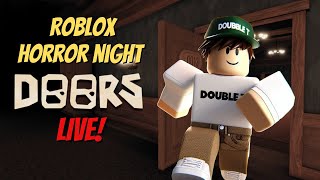 🔴LIVE - Ready to Face the Doors? Meme Reactions & Roblox Horror Stream!