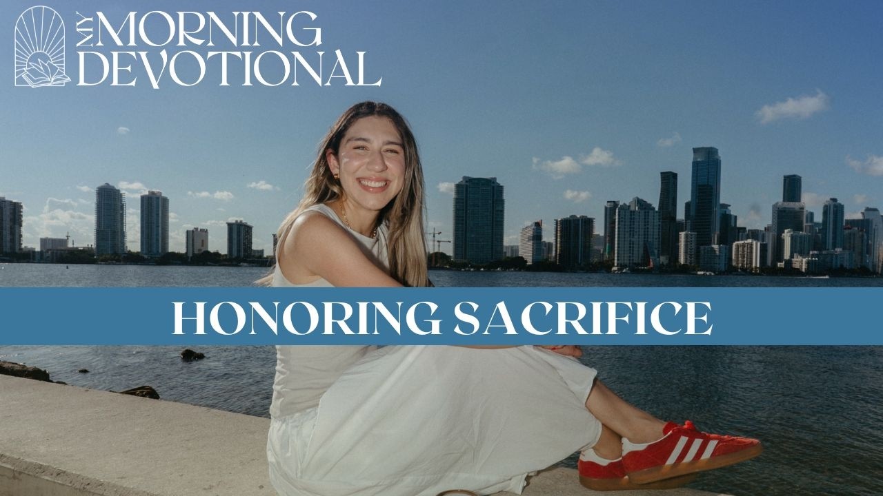 Honoring Sacrifice