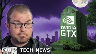 RIP NVIDIA GTX: A Eulogy - Tech News March 10