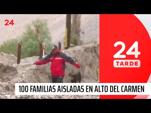 Lluvias: más de 100 familias aisladas en Alto del Carmen | 24 Horas TVN Chile