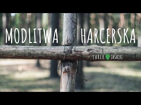 Modlitwa Harcerska - Piosenki harcerski