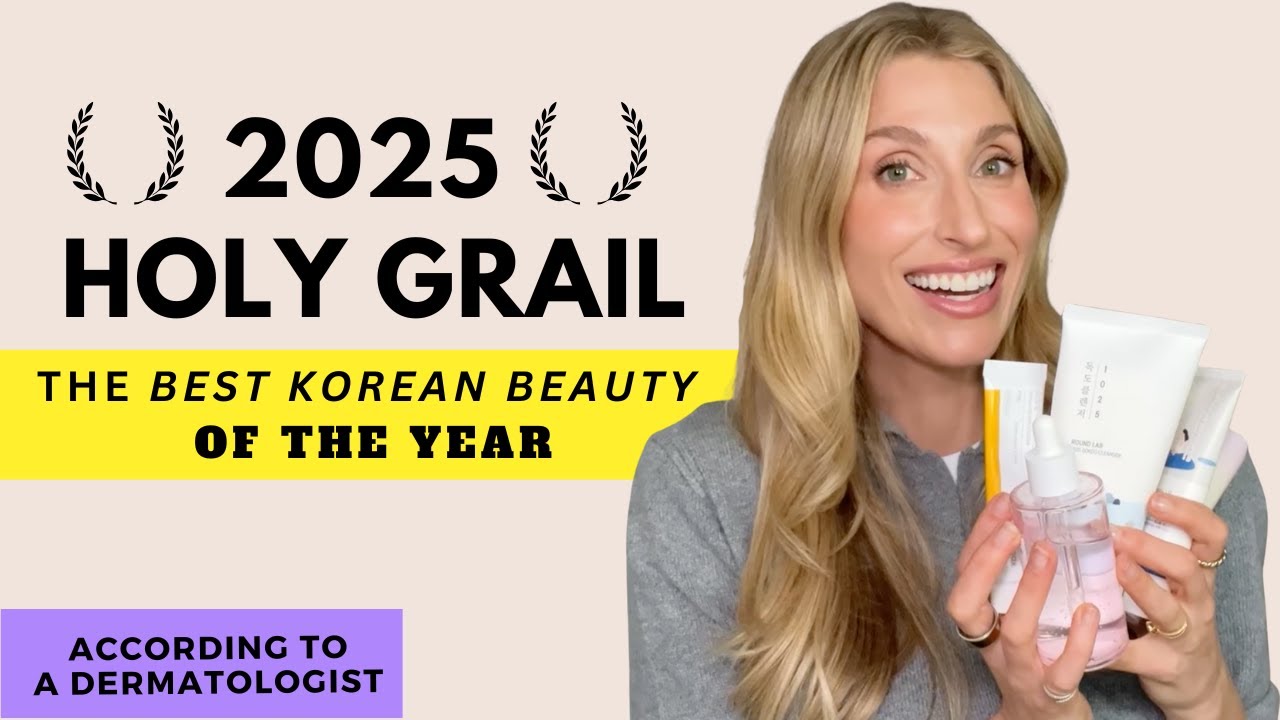 HANDS DOWN! Best Korean Beauty Products of the Year: 2025 | Dr. Sam Ellis